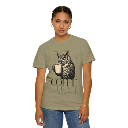 Coffee First Owl T-Shirt — Coffee Lover Graphic Tee
