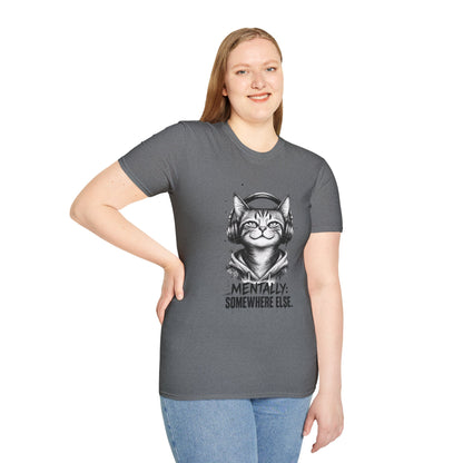 T-Shirt — Cat with Headphones "Mentally: Somewhere Else" – Cute Relaxed Graphic Tee for Cat Lovers