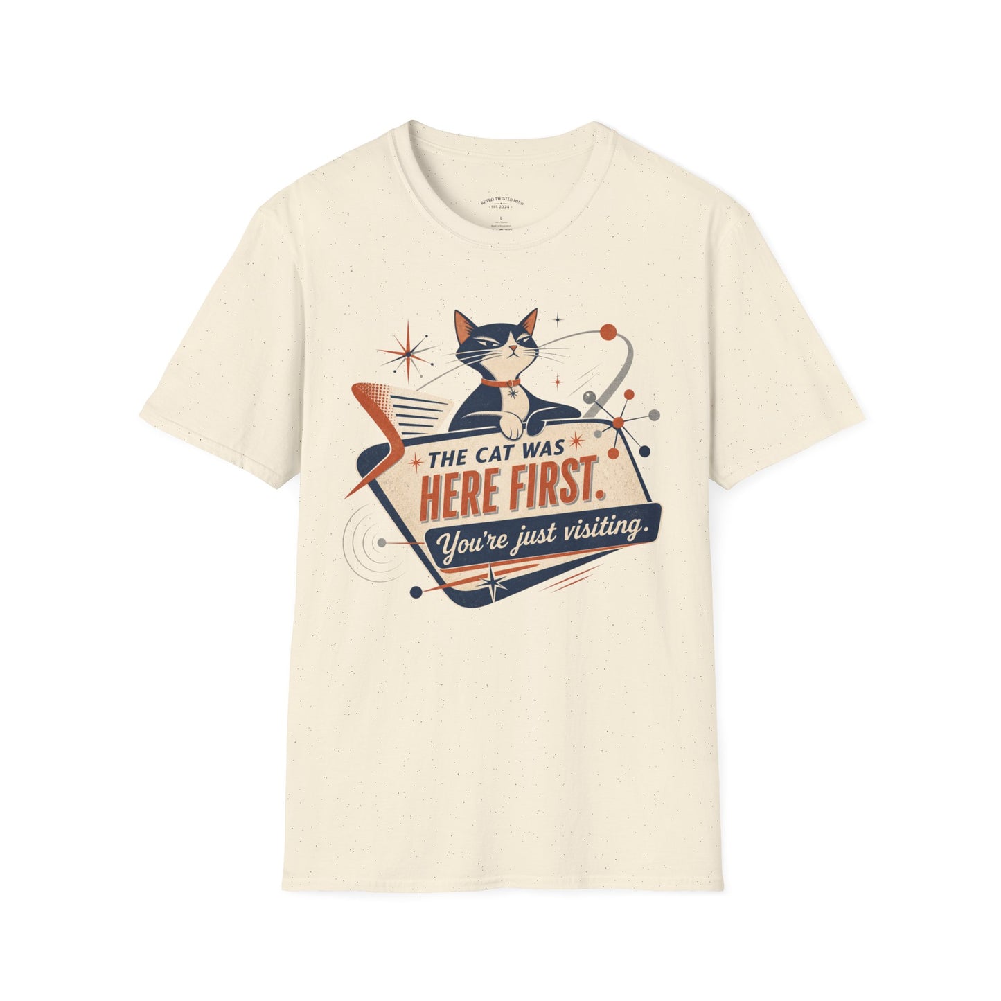 Cat Was Here First T-Shirt — Retro Mid-Century Kitty "You’re Just Visiting" Tee