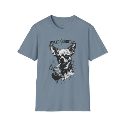 Chihuahua 'Hello Gorgeous' Tee - Cute Dog Graphic T-Shirt