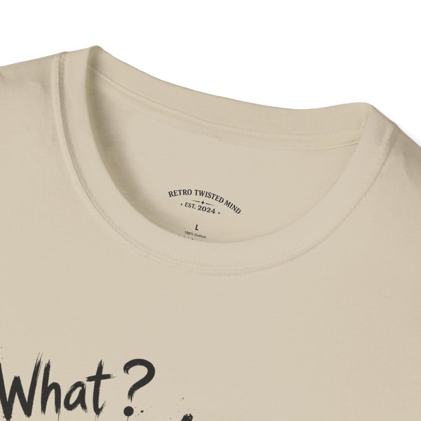 T‑Shirt — 'What? I'm 21!' Funny Chihuahua Birthday Tee