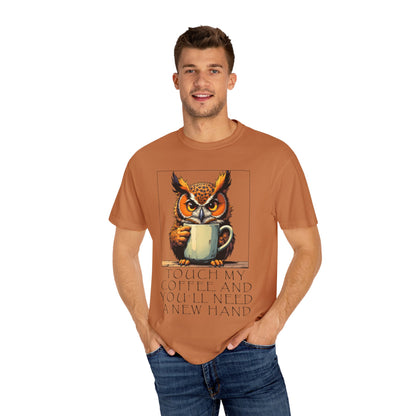 Coffee Owl T‑Shirt - "Touch My Coffee and You'll Need a New Hand" Graphic Tee