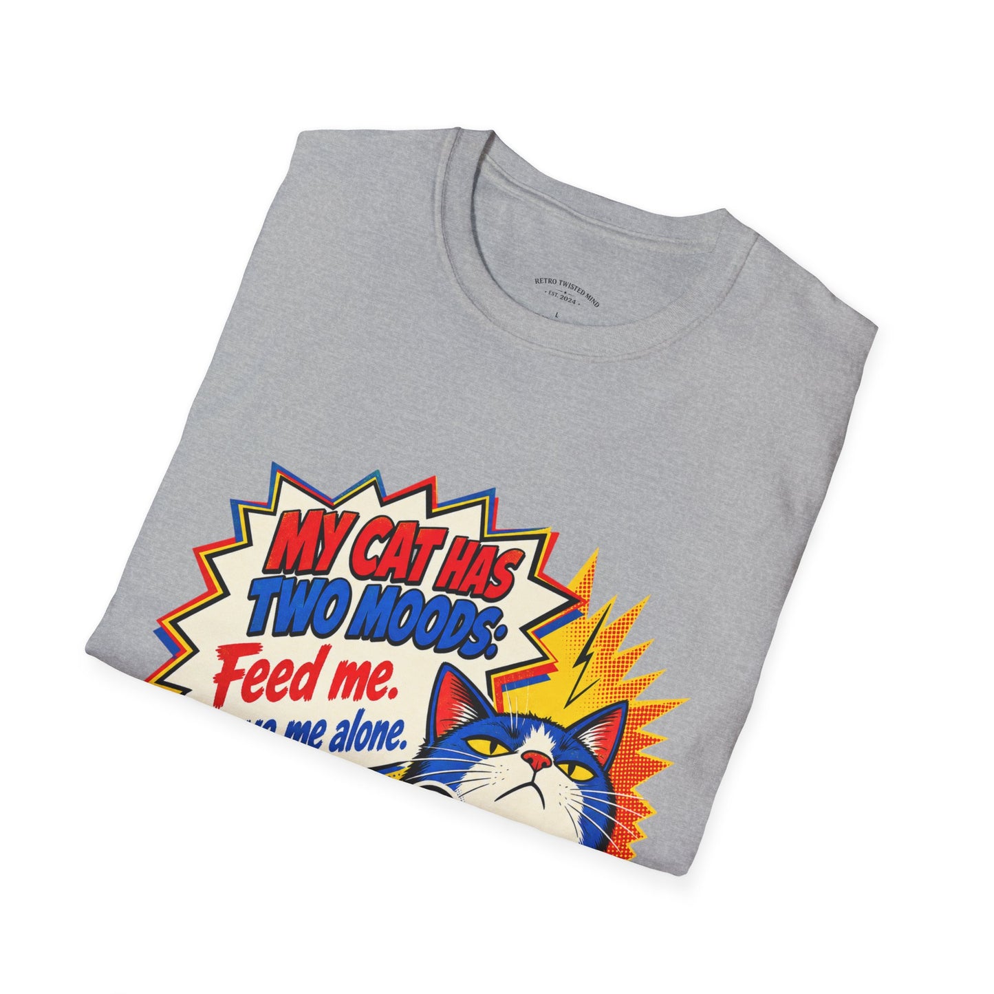Cat T-Shirt — "My Cat Has Two Moods: Feed Me, Leave Me Alone" Funny Retro Comic Tee