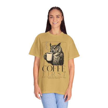 Coffee First Owl T-Shirt — Coffee Lover Graphic Tee