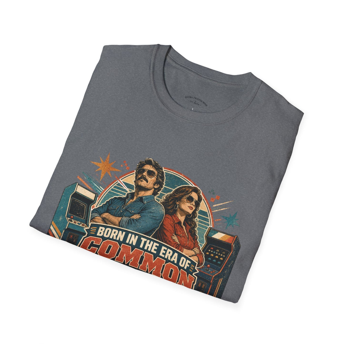Born in the Era of Common Sense T-Shirt — Retro 70s Vintage Political Graphic Tee