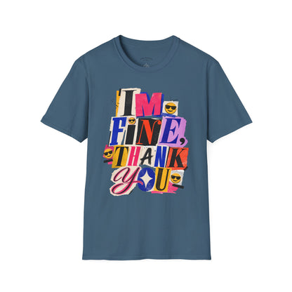 T-Shirt — "I'M FINE, THANK YOU" Retro Collage Graphic Tee