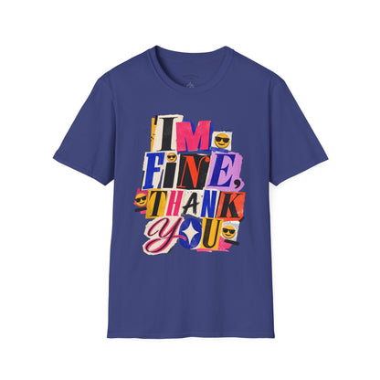 T-Shirt — "I'M FINE, THANK YOU" Retro Collage Graphic Tee
