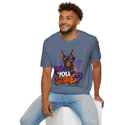 Doberman Graffiti T-Shirt — "You Sure?" Street Art Dog Tee