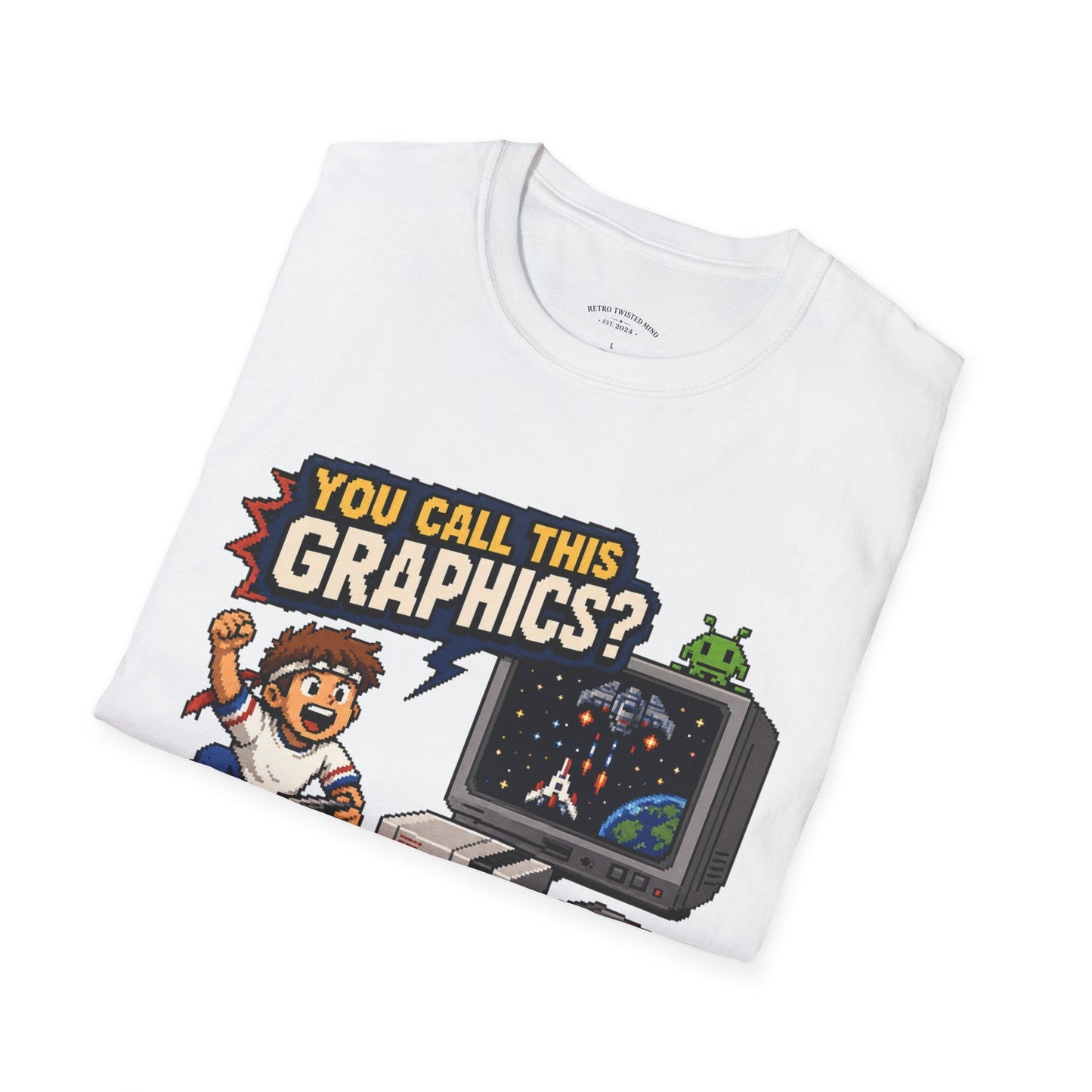 T-Shirt — "You Call This Graphics?" Retro Gamer Vintage Video Game Tee