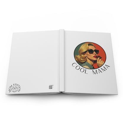 Cool Mama Hardcover Journal for Moms, Inspirational Notebook, Mother's Day Gift, Vintage Style Journal, Gift for Her