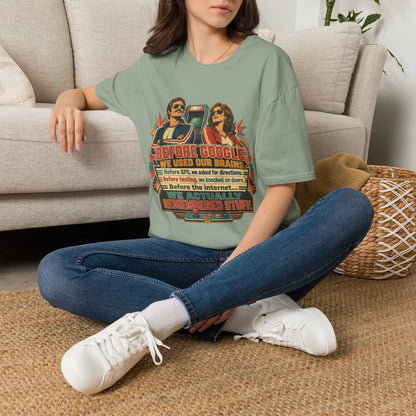 Before Google T-Shirt — Retro Vintage "We Used Our Brains" Graphic Tee