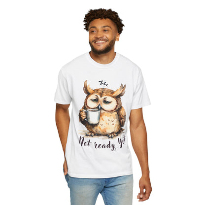 Not Ready Yet Owl T-Shirt — Cute Sleepy Owl Coffee Tee