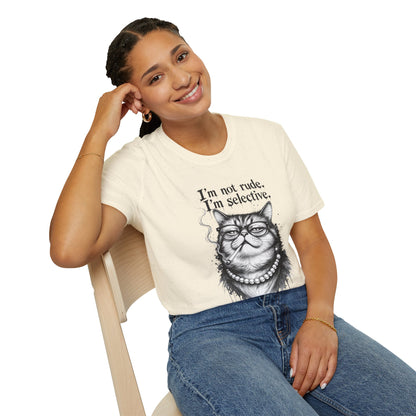 Cat Graphic T‑Shirt — "I'm Not Rude, I'm Selective" Funny Cat Tee