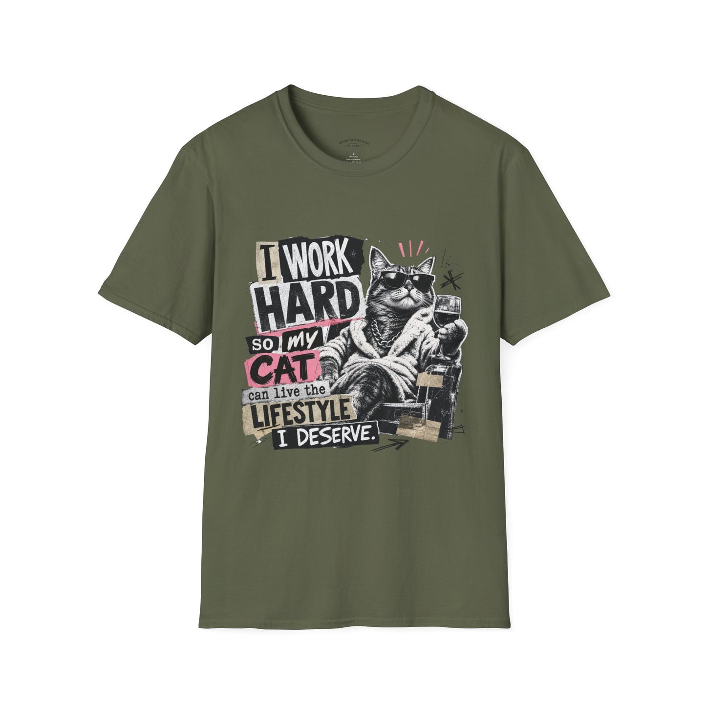 Cat Graphic T-Shirt — "I Work Hard So My Cat Can Live the Lifestyle I Deserve"