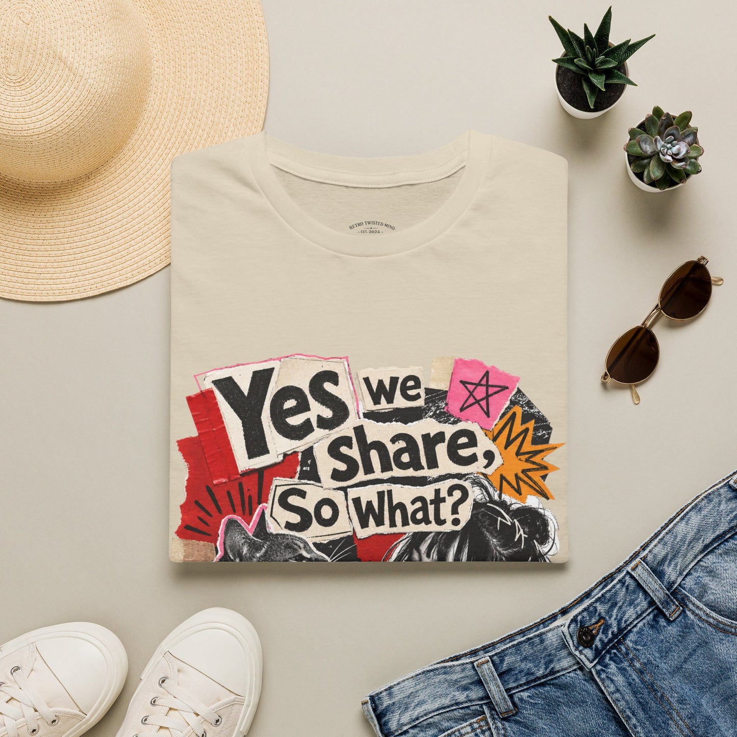 T-Shirt — "Yes We Share, So What?" Retro Collage Graphic Tee