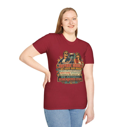 Before Google T-Shirt — Retro Vintage "We Used Our Brains" Graphic Tee