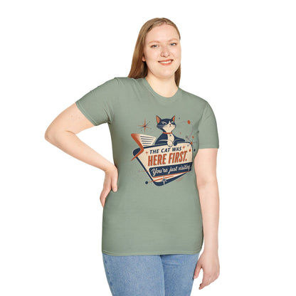 Cat Was Here First T-Shirt — Retro Mid-Century Kitty "You’re Just Visiting" Tee