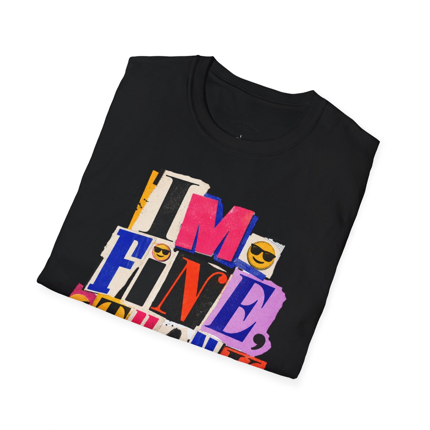 T-Shirt — "I'M FINE, THANK YOU" Retro Collage Graphic Tee