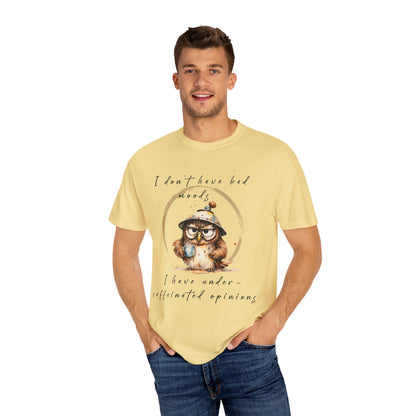 Caffeinated Owl Graphic T-Shirt — “I Don’t Have Bad Moods, I Have Under-Caffeinated Opinions”