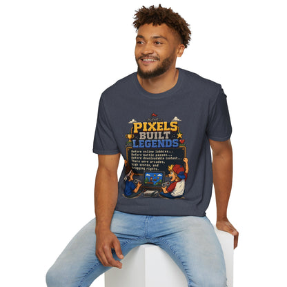 Pixels Built Legends T‑Shirt — Retro Gaming Nostalgia Tee