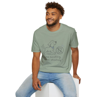 Less Scrolling, More Strolling Dog T-Shirt