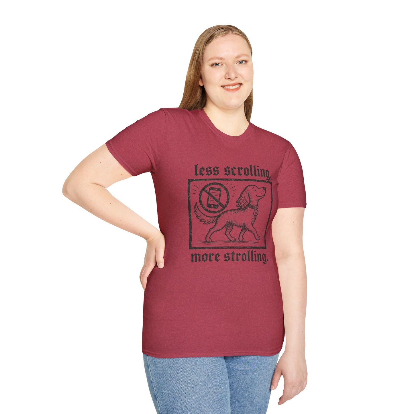 T-Shirt — "Less Scrolling, More Strolling" Dog Graphic Tee