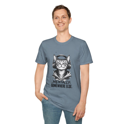 T-Shirt — Cat with Headphones "Mentally: Somewhere Else" – Cute Relaxed Graphic Tee for Cat Lovers