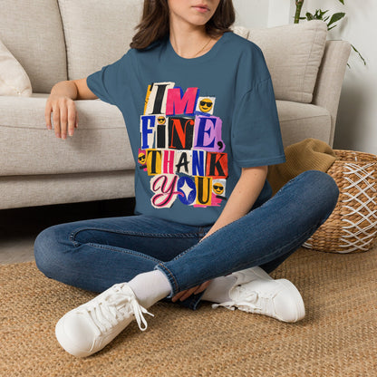 T-Shirt — "I'M FINE, THANK YOU" Retro Collage Graphic Tee
