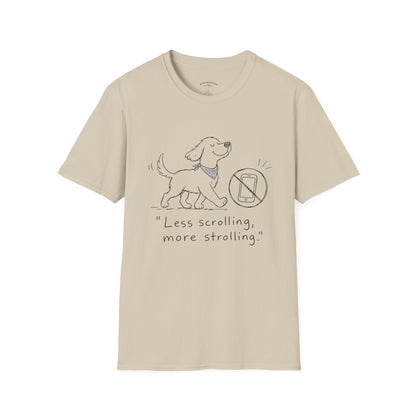 Less Scrolling, More Strolling Dog T-Shirt