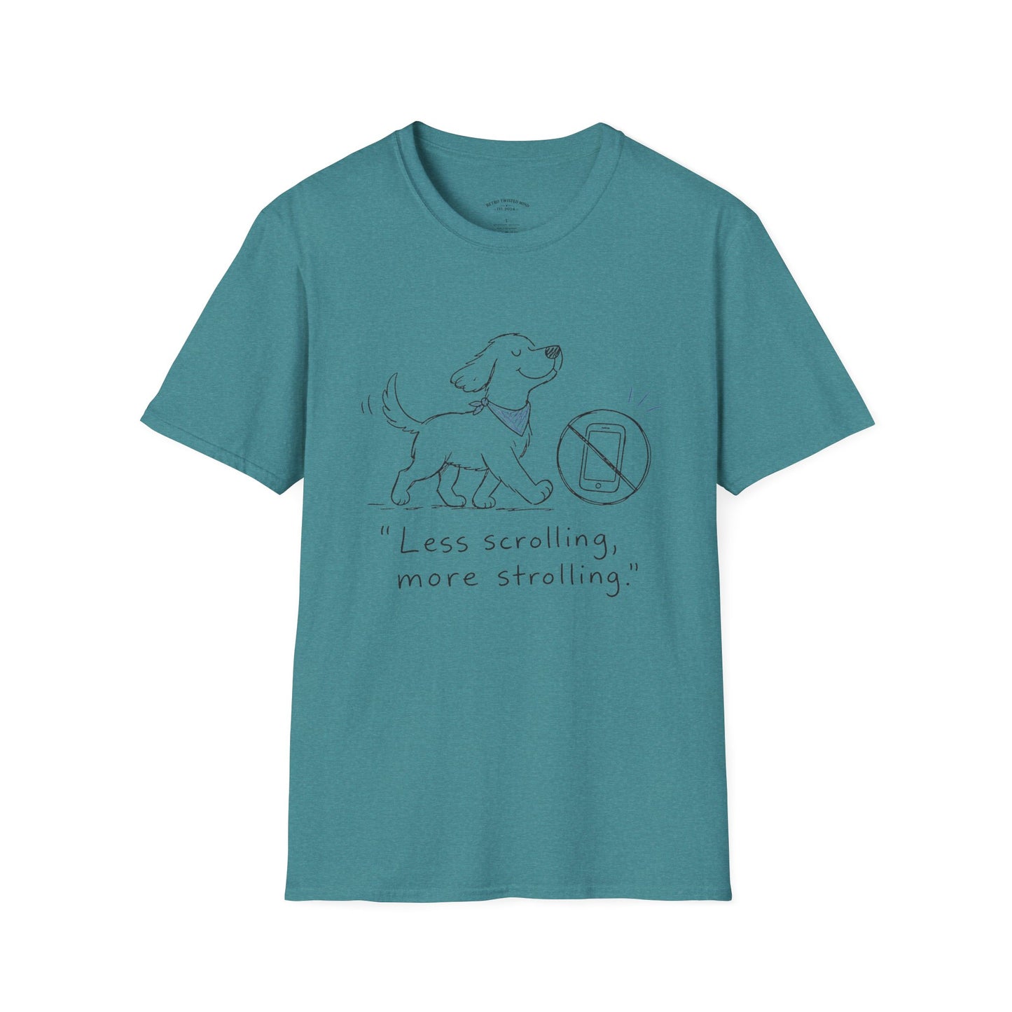 Less Scrolling, More Strolling Dog T-Shirt