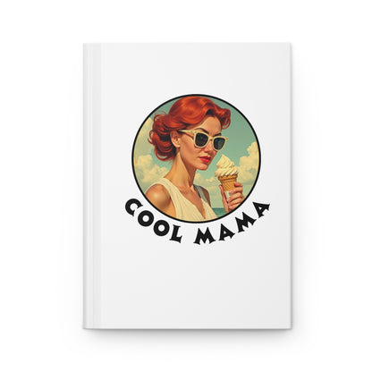 Cool Mama Vintage Hardcover Journal, Retro Journal for Moms, Gift for Mother's Day, Inspirational Writing, Cool Mom Gift