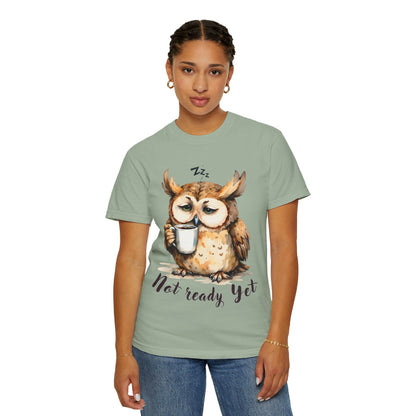Not Ready Yet Owl T-Shirt — Cute Sleepy Owl Coffee Tee