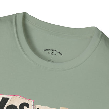 T-Shirt — "Yes We Share, So What?" Retro Collage Graphic Tee