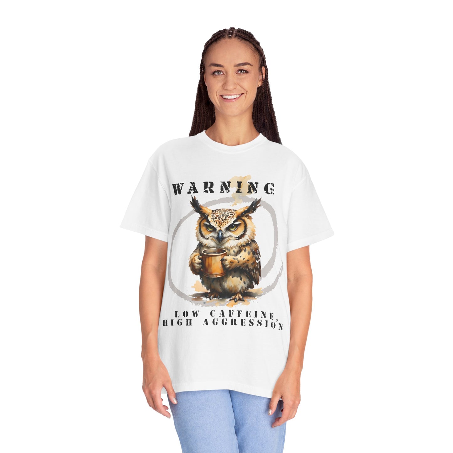 Warning Owl T-Shirt — "Low Caffeine, High Aggression" Graphic Tee