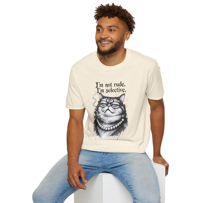 Cat Graphic T‑Shirt — "I'm Not Rude, I'm Selective" Funny Cat Tee