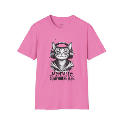 T-Shirt — Cat with Headphones "Mentally: Somewhere Else" – Cute Relaxed Graphic Tee for Cat Lovers