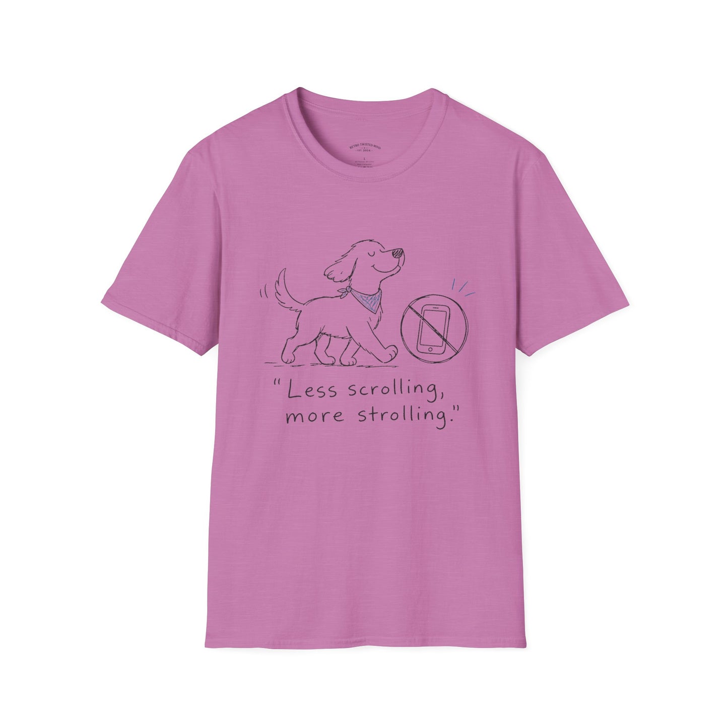 Less Scrolling, More Strolling Dog T-Shirt