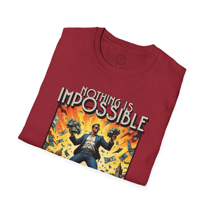 Unisex Softstyle T-Shirt - 'Nothing is Impossible, Possible Just Cost More' Graphic Tee.twisted