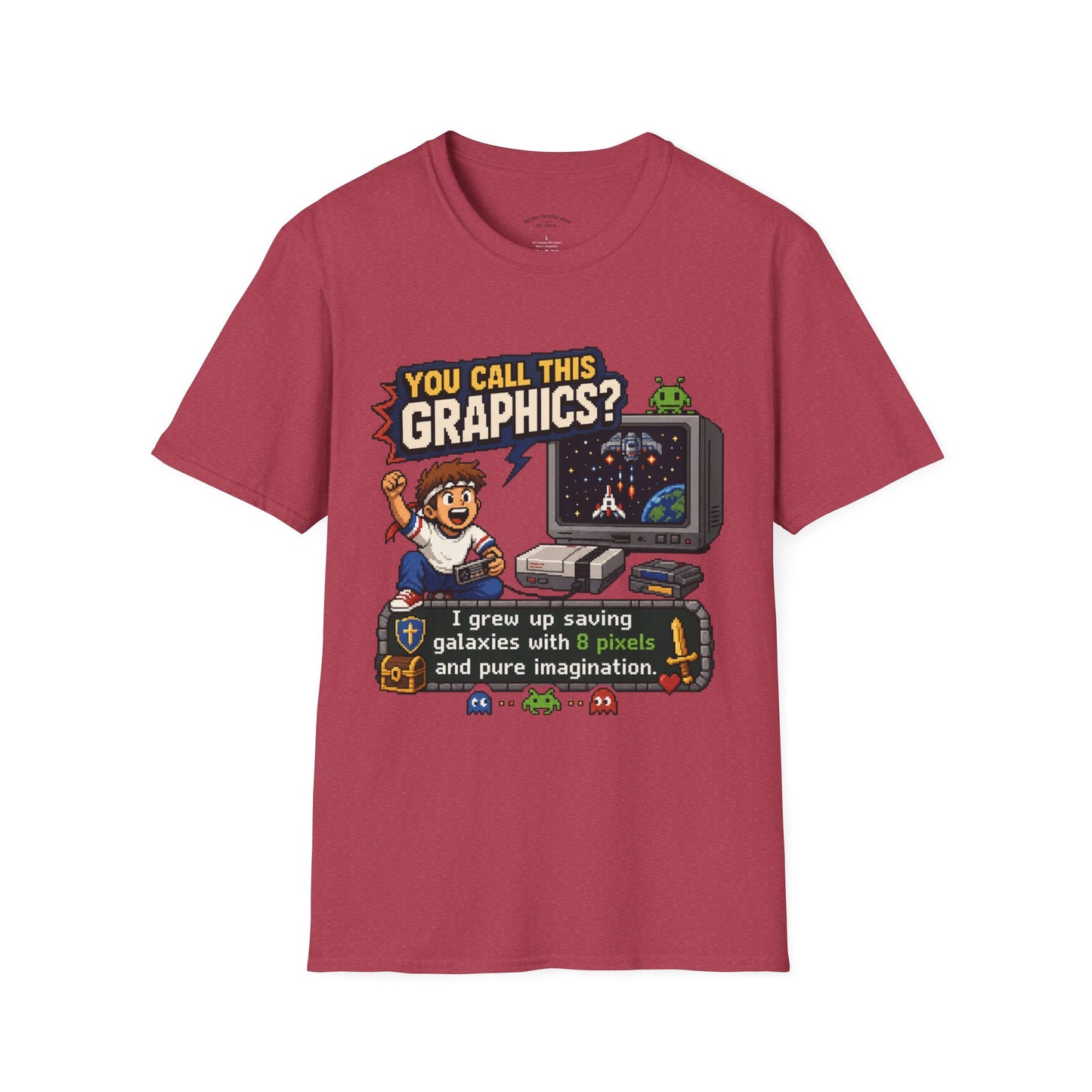 T-Shirt — "You Call This Graphics?" Retro Gamer Vintage Video Game Tee