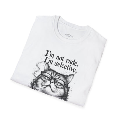 Cat Graphic T‑Shirt — "I'm Not Rude, I'm Selective" Funny Cat Tee