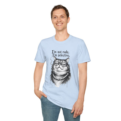 Cat Graphic T‑Shirt — "I'm Not Rude, I'm Selective" Funny Cat Tee