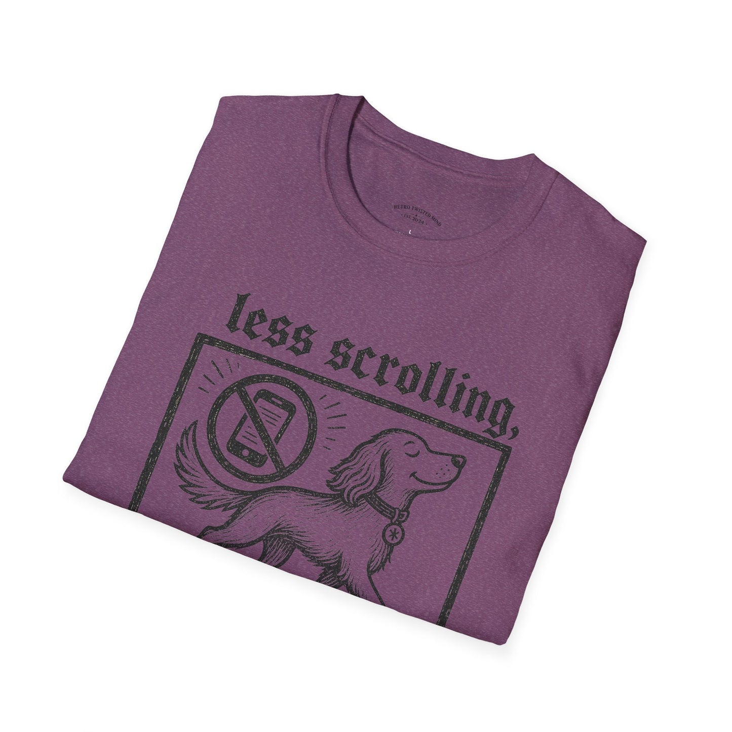 T-Shirt — "Less Scrolling, More Strolling" Dog Graphic Tee