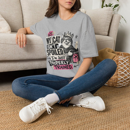 Cat T-Shirt — “My Cat Isn’t Spoiled, I’m Just Properly Trained” Graphic Tee