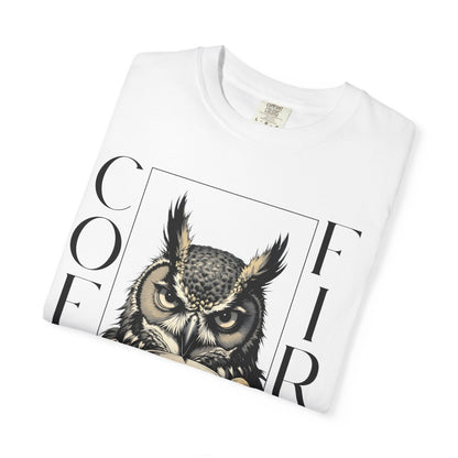 Coffee First Owl T-Shirt — Funny Morning Coffee Tee
