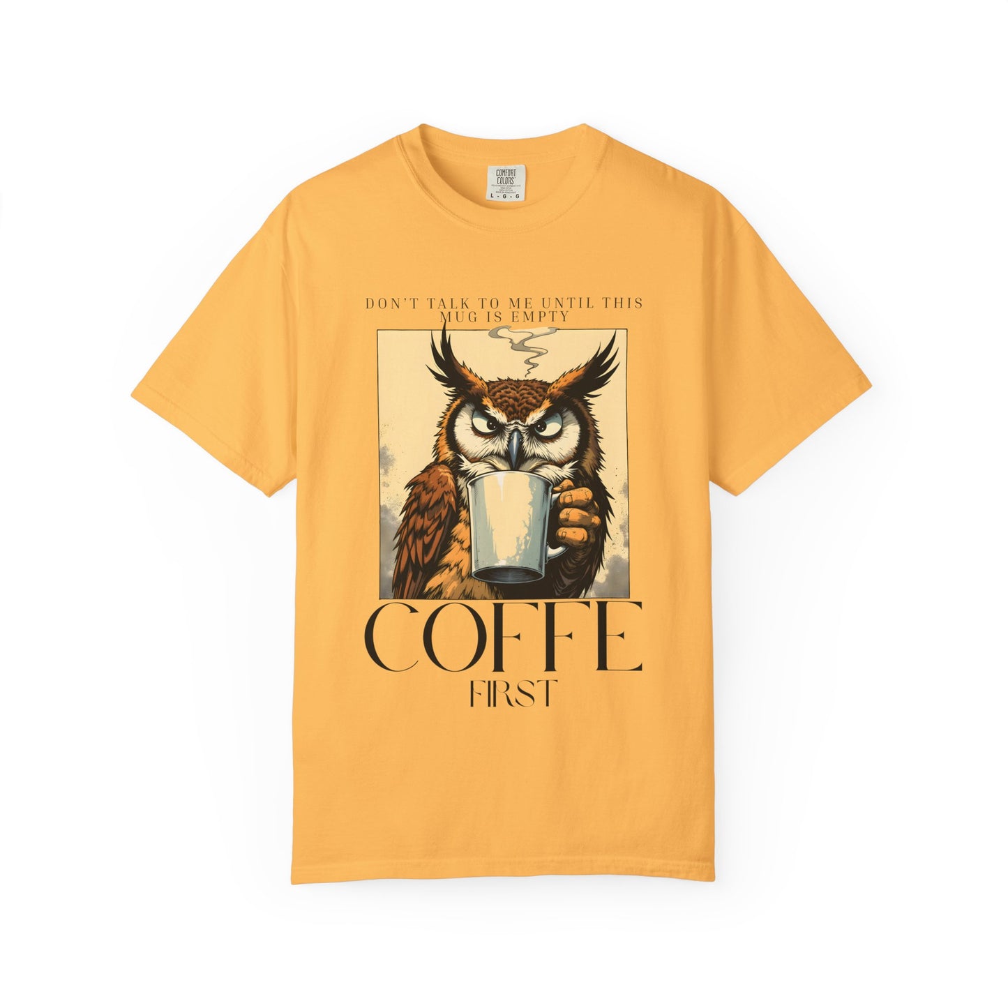Coffee First Owl T-Shirt — Vintage Coffee Lover Graphic Tee