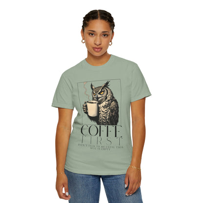 Coffee First Owl T-Shirt — Coffee Lover Graphic Tee