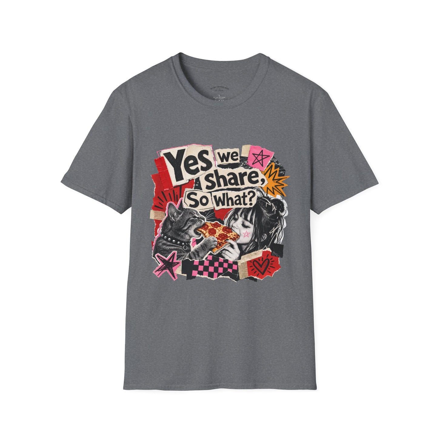 T-Shirt — "Yes We Share, So What?" Retro Collage Graphic Tee