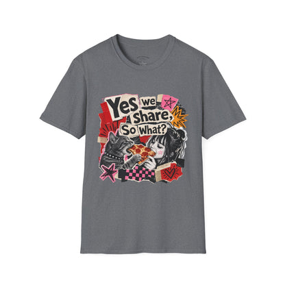T-Shirt — "Yes We Share, So What?" Retro Collage Graphic Tee