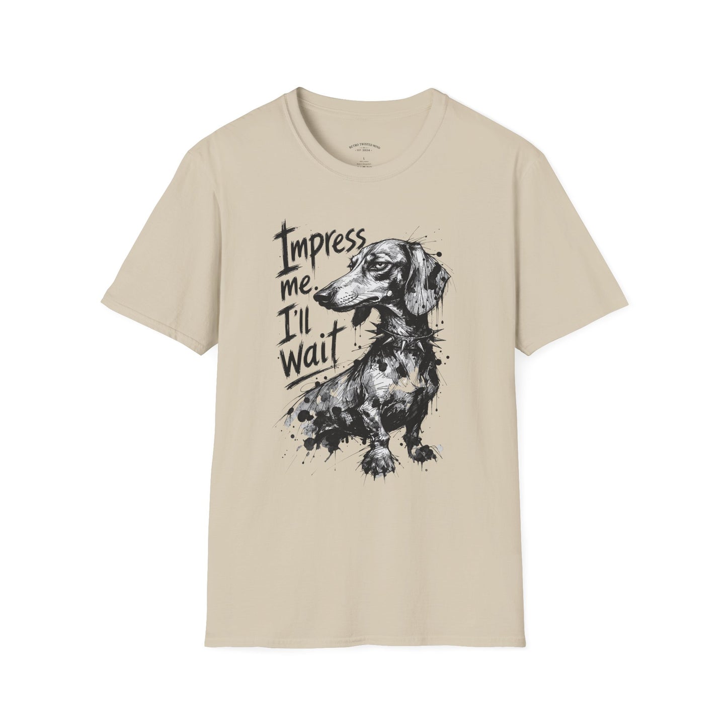 Dachshund Graphic Tee — "Impress Me. I'll Wait" Dog Lover T-Shirt
