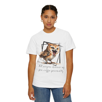 Owl Coffee Personality T-Shirt — "Not everyone deserves my pre-coffee personality"